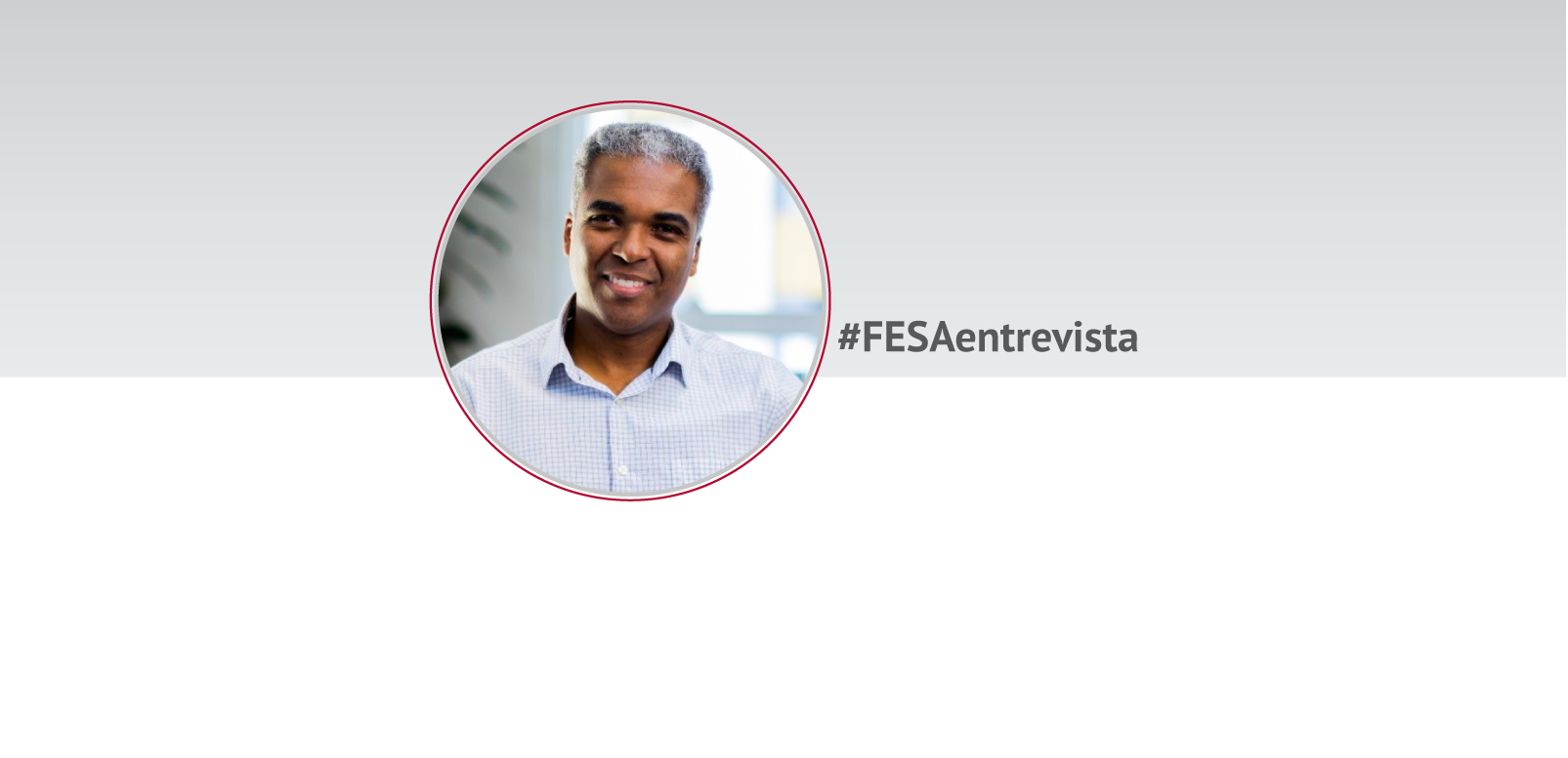 Capa do quadro FESA Entrevista com Anderson Assunção, vice-presidente do Conselho do Instituto Pactuá